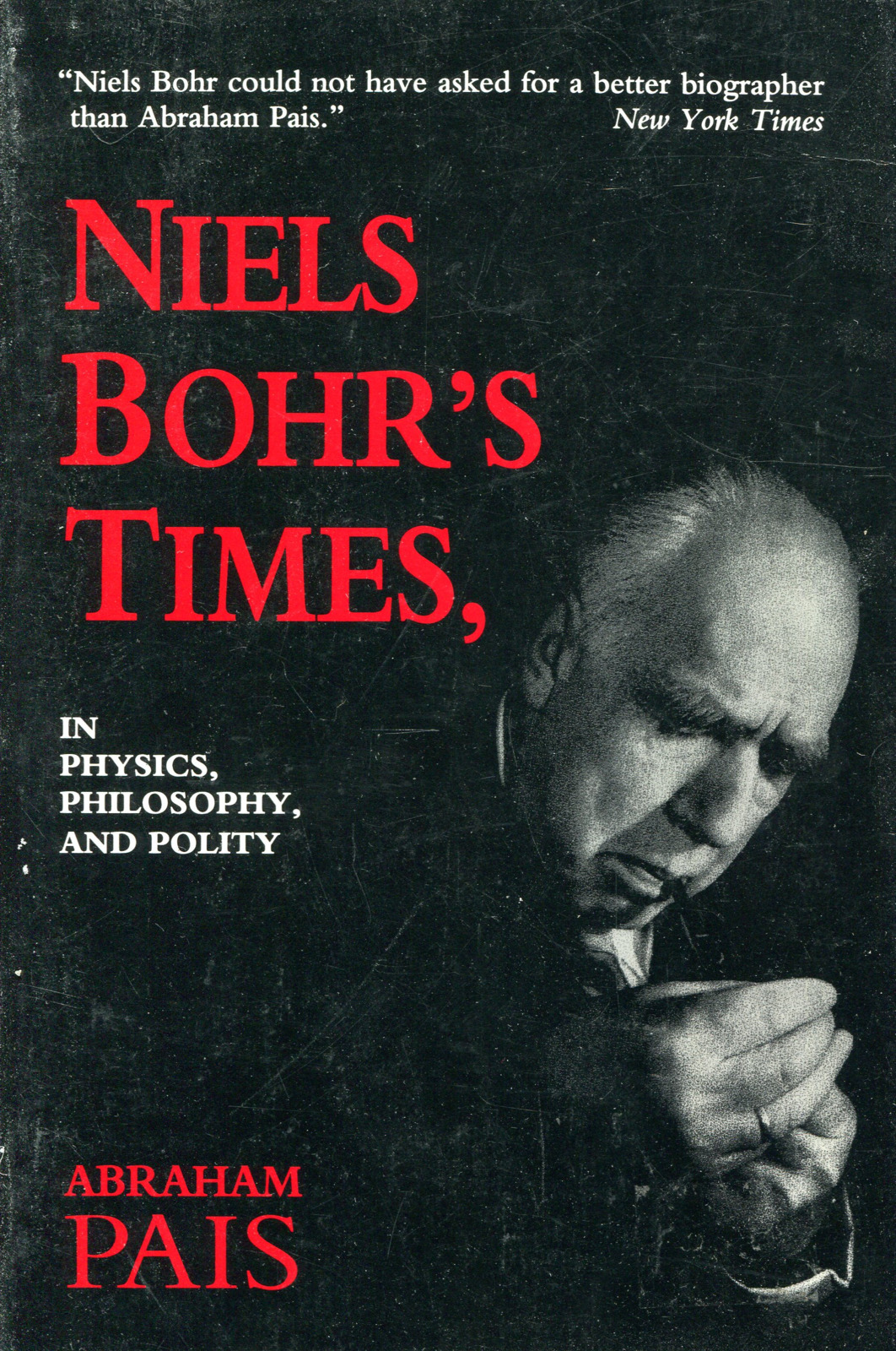 фото Niels Bohr's Times, In Physics, Philosophy, and Polity