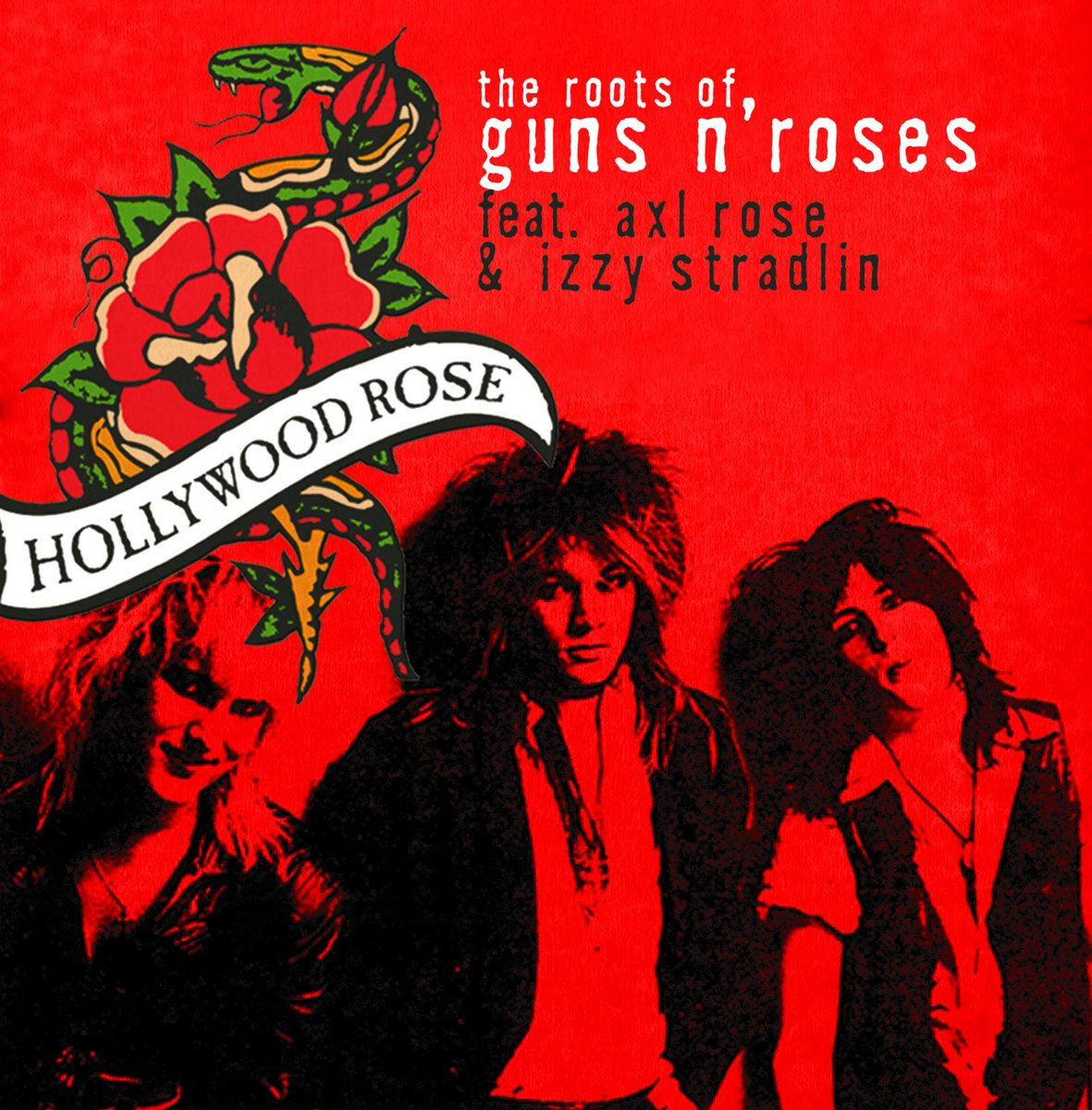 Hollywood Rose,Axl Rose Hollywood Rose Feat. Axl Rose. The Roots Of Guns'n Roses axl usa sro artist off white