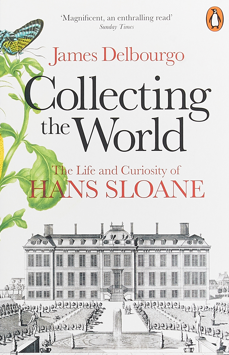 фото Collecting the World: The Life and Curiosity of Hans Sloane Penguin books ltd.