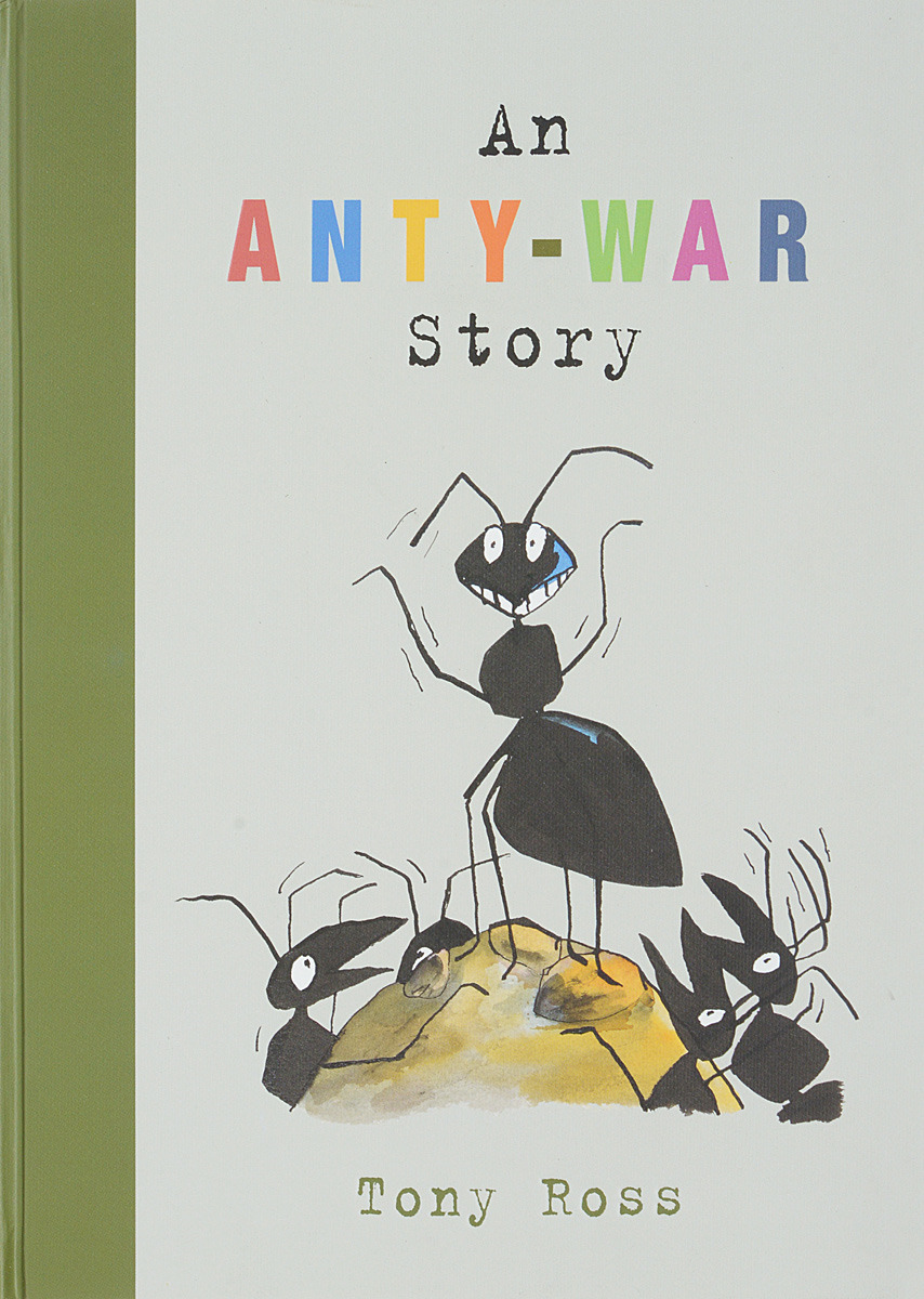 фото An Anty-War Story Andersen press