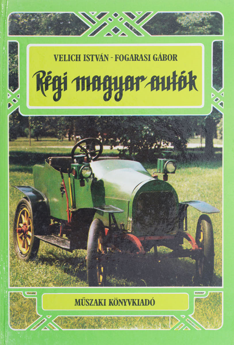 Fogarasi Gábor Régí magyar autók