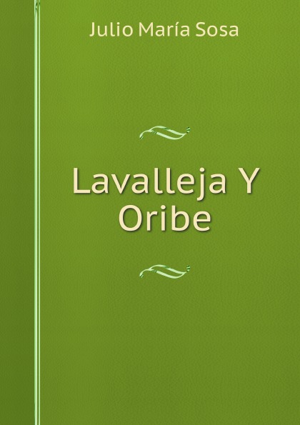 J.M. Sosa Lavalleja Y Oribe
