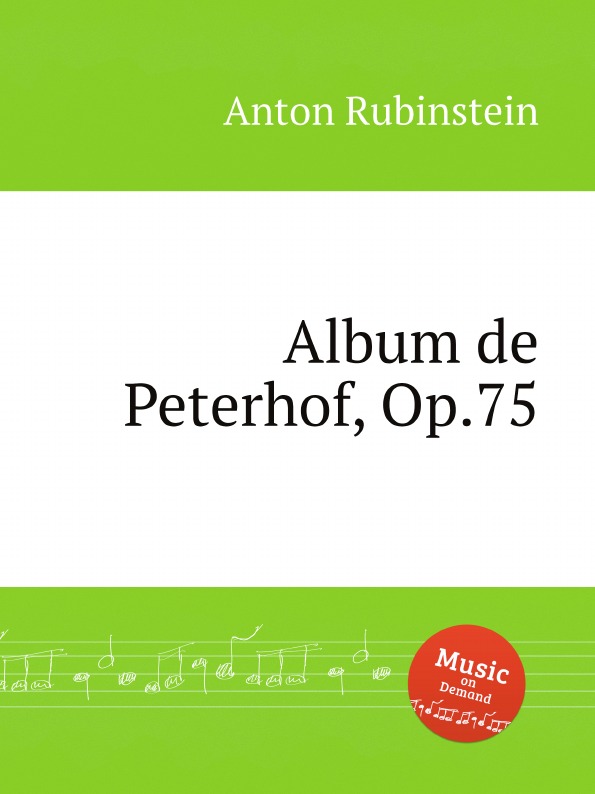A. Rubinstein Album de Peterhof, Op.75
