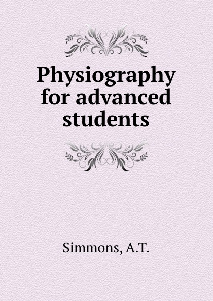 Physiography for advanced students