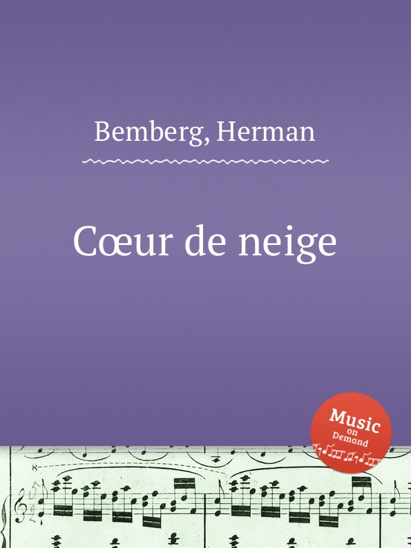 H. Bemberg Cœur de neige h bemberg c ur de neige