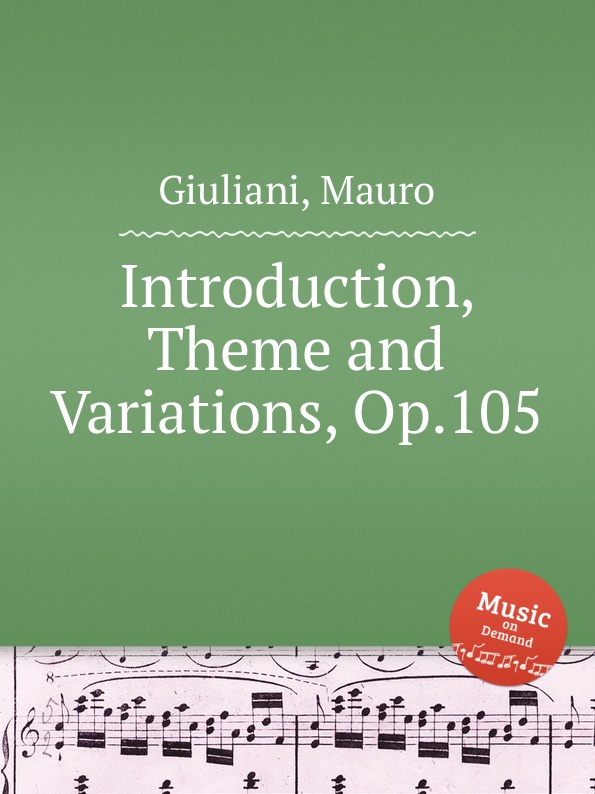 M. Giuliani Introduction, Theme and Variations, Op.105