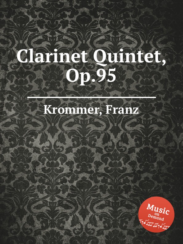 F. Krommer Clarinet Quintet, Op.95 f krommer clarinet quintet op 95