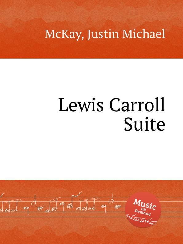 Lewis Carroll Suite