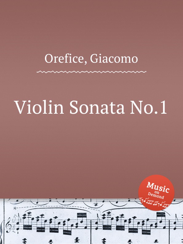 G. Orefice Violin Sonata No.1