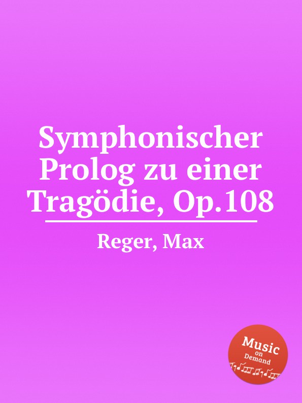 Symphonischer Prolog zu einer Tragodie, Op.108