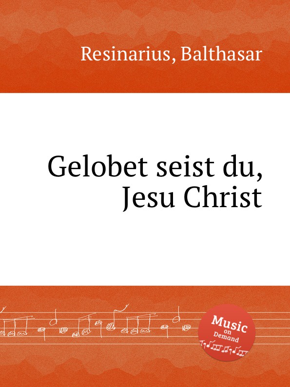 Ich ruf zu dir herr jesu christ. Inter книга.