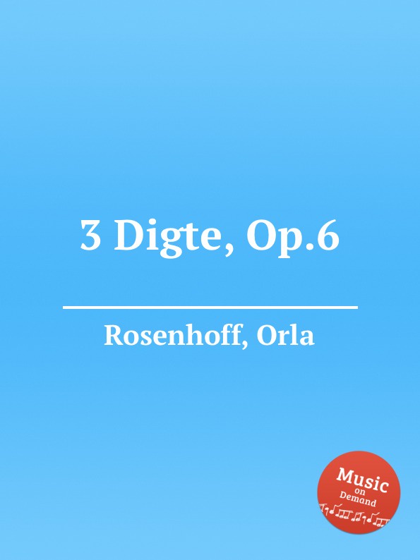 3 Digte, Op.6