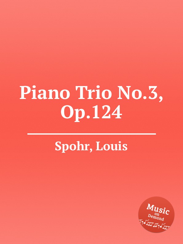 где купить L. Spohr Piano Trio No.3, Op.124 по лучшей цене
