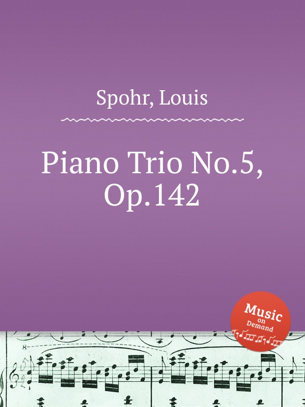 где купить L. Spohr Piano Trio No.5, Op.142 по лучшей цене