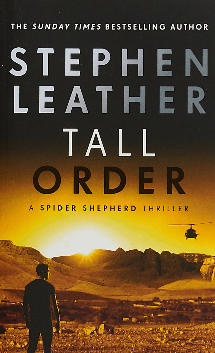 Tall order. Stephen Leather. Taller книга.