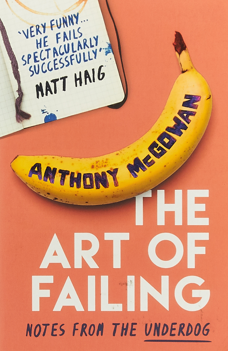 фото The Art of Failing: Notes from the Underdog Oneworld publications