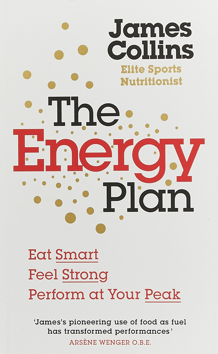 фото The Energy Plan: Eat Smart, Feel Strong, Perform at Your Peak Ebury digital