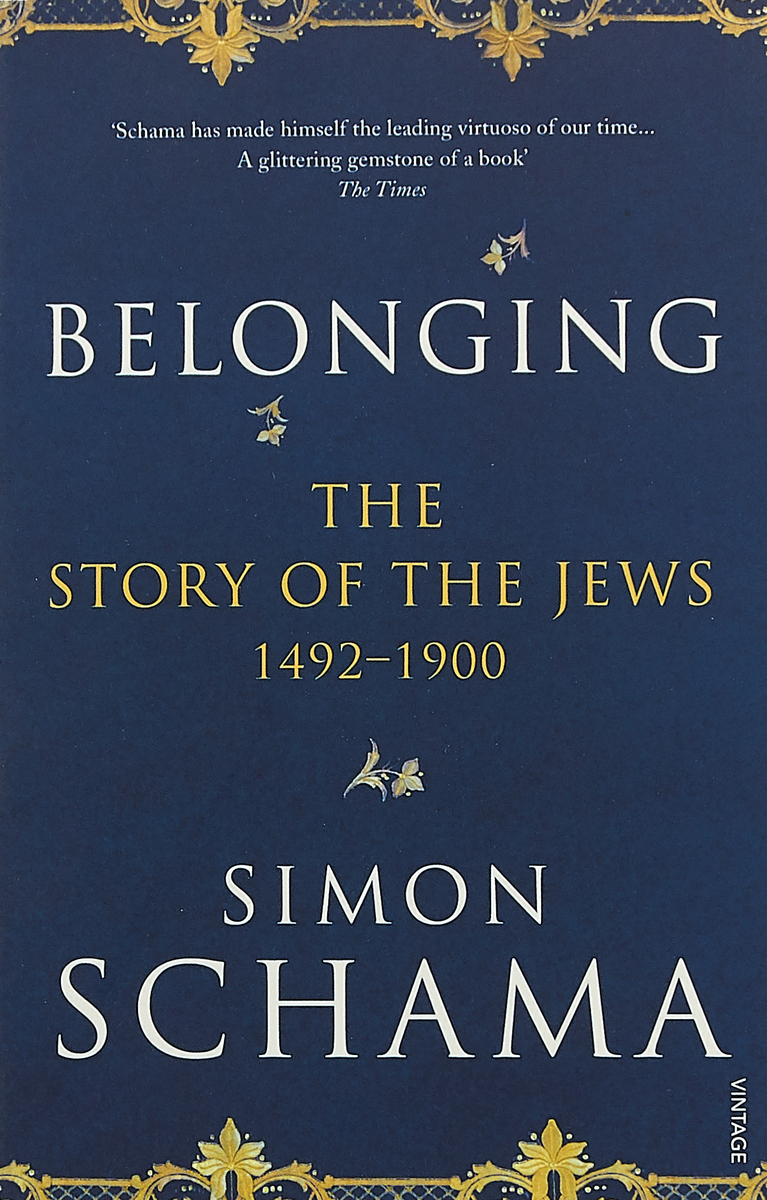 фото Belonging: The Story of the Jews 1492–1900 Vintage
