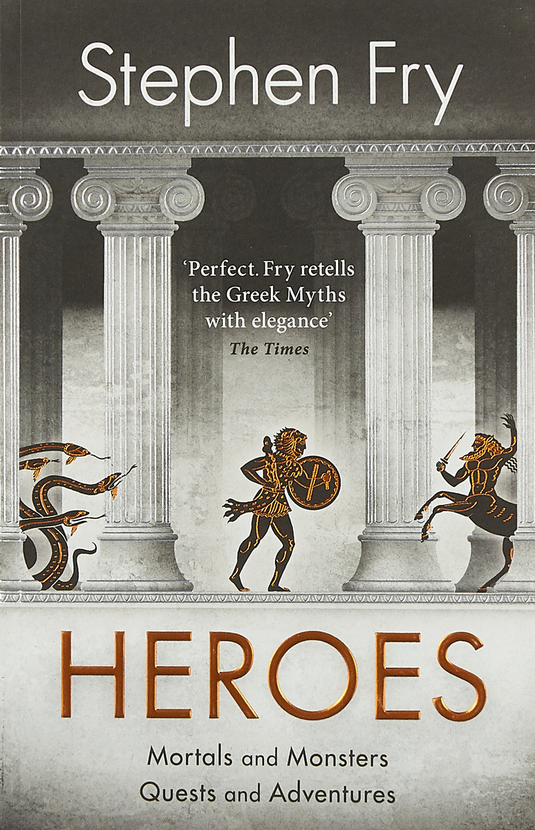 фото Heroes: Mortals and Monsters, Quests and Adventures Michael joseph ltd