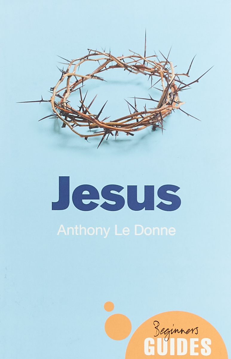 фото Jesus: A Beginner's Guide Oneworld publications