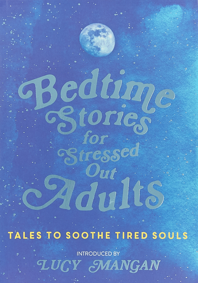 фото Bedtime Stories for Stressed Out Adults Hodder & stoughton ltd.