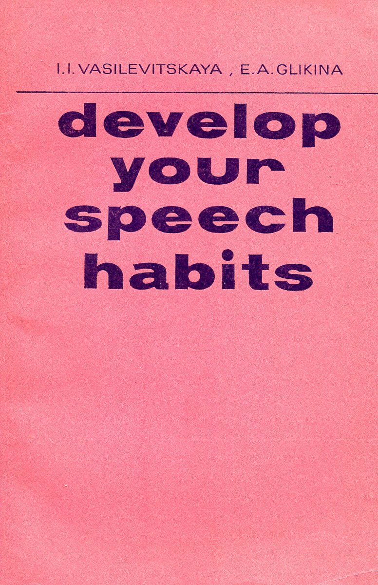 Develop your speech habits