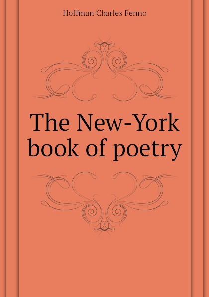 The New-York book of poetry