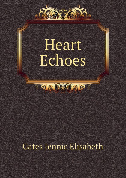 Heart Echoes