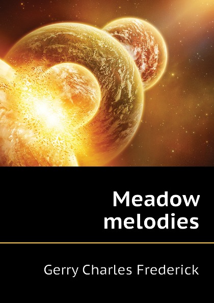 Meadow melodies