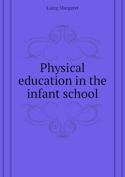 Physical education in the infant school