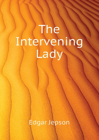 The Intervening Lady