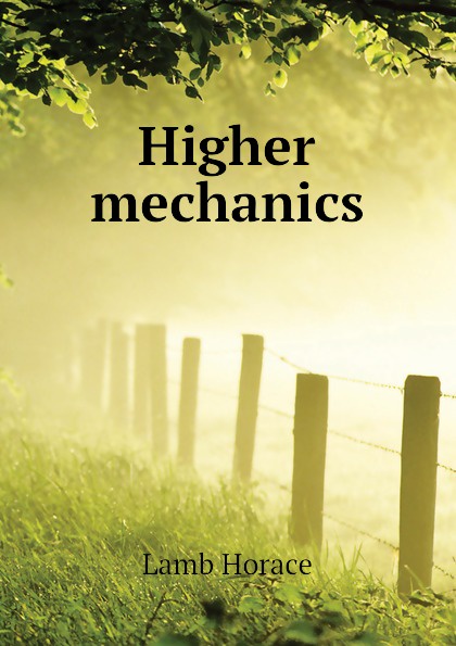 Higher mechanics