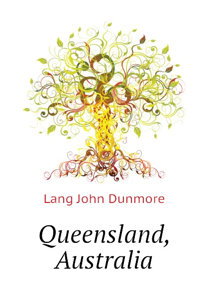 Lang John Dunmore Queensland, Australia
