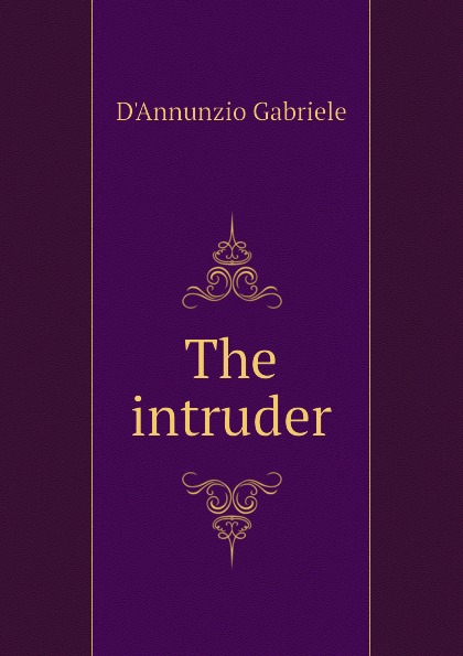 The intruder