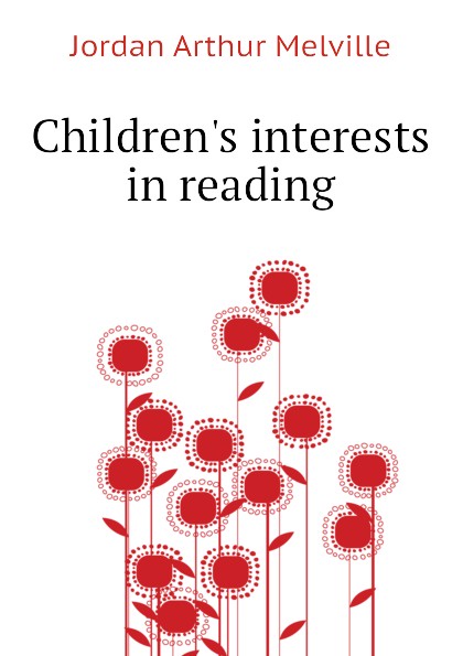 Childrens interests in reading