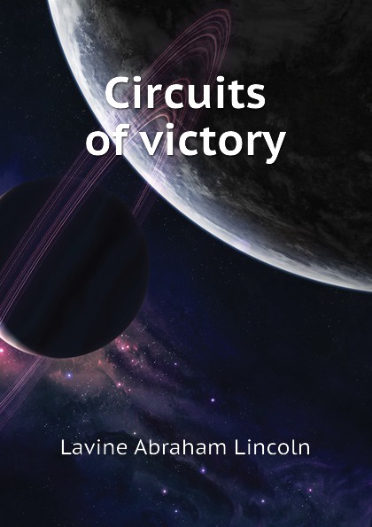 Circuits of victory
