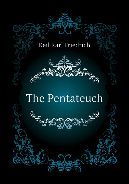 The Pentateuch