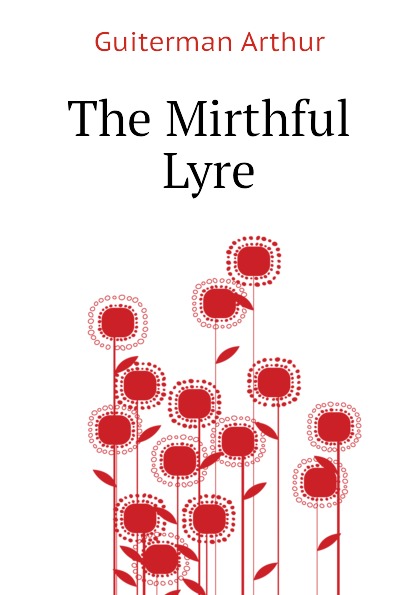 The Mirthful Lyre