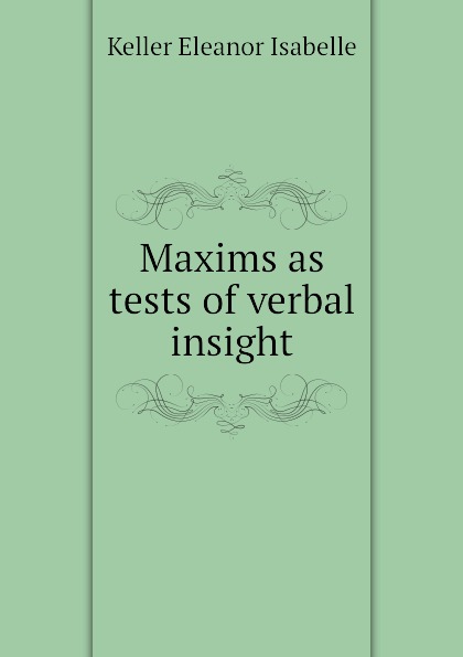 Maxims as tests of verbal insight