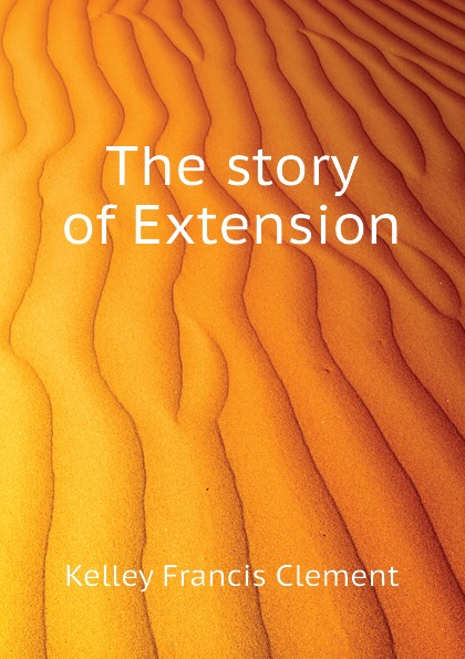 The story of Extension