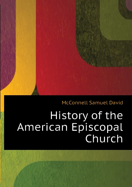 History of the American Episcopal Church