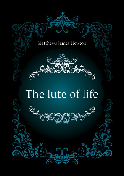The lute of life