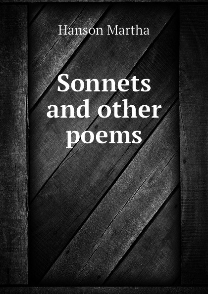 Sonnets and other poems