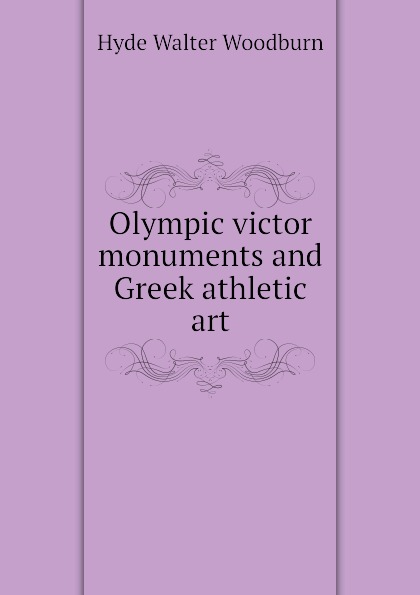 Olympic victor monuments and Greek athletic art