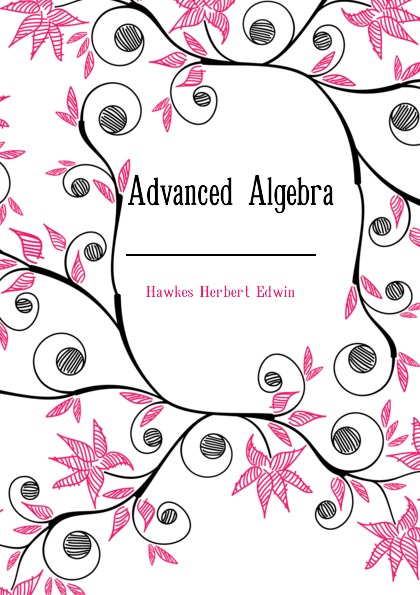 Advanced Algebra