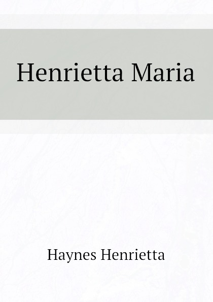 Henrietta Maria