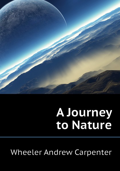 A Journey to Nature