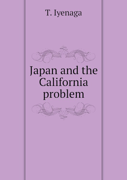 Japan and the California problem