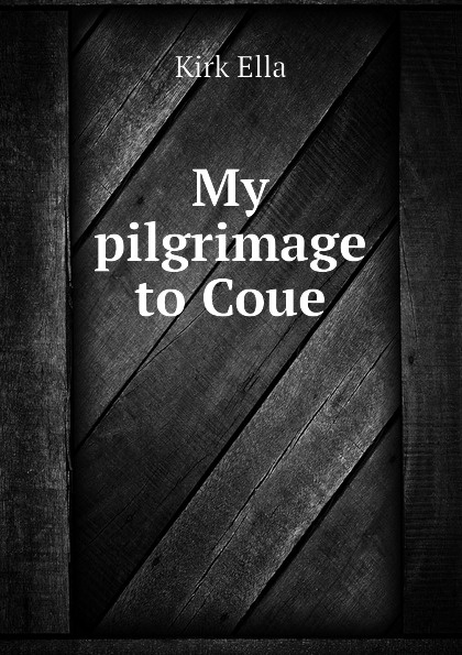 My pilgrimage to Coue