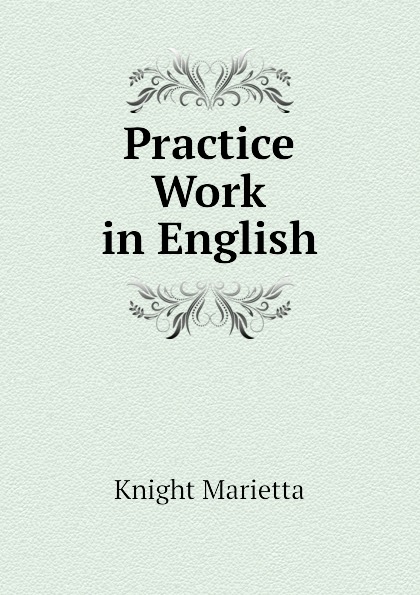 Practice Work in English